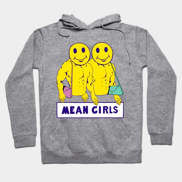 Mean Girl Hoodie by BUSINESS CASUAL